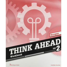THINK AHEAD 2ºESO. WORKBOOK EUSKADI 2019  JEYJO