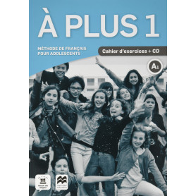 A PLUS 1 A1 CAHIER D'EXERCICES +CD  JEYJO