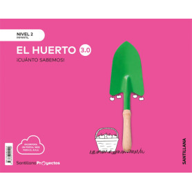 NIVEL 2 EL HUERTO CUANTO SABEMOS 3.0 ED19  JEYJO