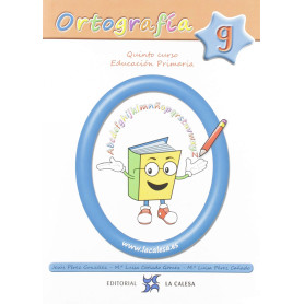 ORTOGRAFÍA CALESA 9. 5ºPRIMARIA 2019  JEYJO