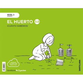 NIVEL 3 EL HUERTO CUANTO SABEMOS 3.0 ED2019  JEYJO