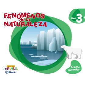 QUIERO APRENDER 3: FENÓMENOS DE LA NATURALEZA. 5 AÑOS 2019  JEYJO