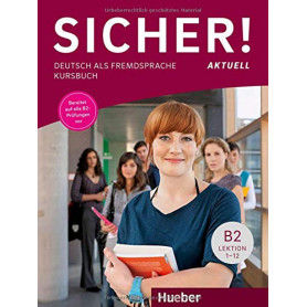 SICHER! AKTUELL B2 KURSBUCH  JEYJO