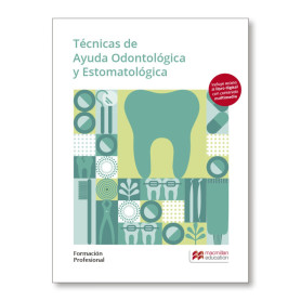 TÉCNICAS DE AYUDA ODONTOLÓGICA Y ESTOMATOLÓGICA. FORMACIÓN PROFESIONAL 2019  JEYJO