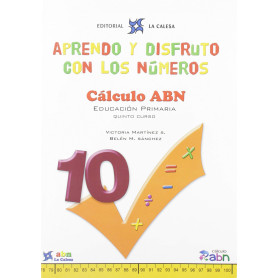 APRENDO Y DISFRUTO CON LOS NUMEROS 10 CALCULO ABN  JEYJO