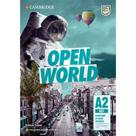 OPEN WORLD KEY. WORKBOOK WITCHOUT ANSWERS 2019  JEYJO