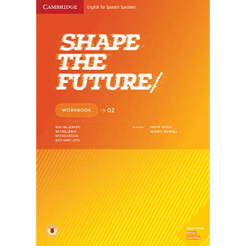 SHAPE THE FUTURE 2ºBACHILLER. WORKBOOK 2019  JEYJO