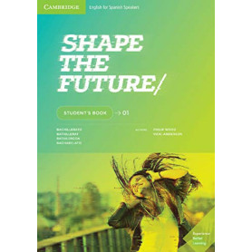 SHAPE THE FUTURE 1 STUDENT'S BOOK  JEYJO