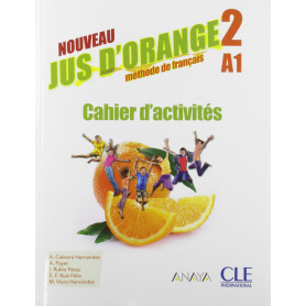 NOUVEAU JUS D'ORANGE 2. 6ºPRIMARIA.CAHIER D'ACTIVITÉS 2019  JEYJO