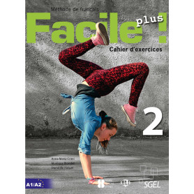 FACILE PLUS 2 A1/A2. EJERCICIOS 2019  JEYJO