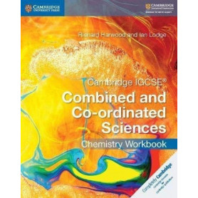 CAMBRDIGE IGCSE CHEMISTRY WORKBOOK. COMBINED AND CO-ORDINATED SCIENCES  JEYJO