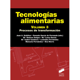 TECNOLOGÍAS ALIMENTARIAS. VOLUMEN 3  JEYJO