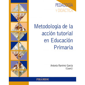 METODOLOGÍA DE LA ACCIÓN TUTORIAL EN EDUCACIÓN PRIMARIA  JEYJO