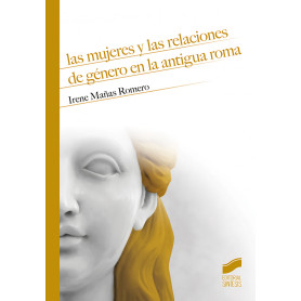Las mujeres y las relaciones de género en la antigua Roma  JEYJO