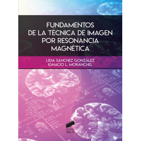 Fundamentos de la técnica de imagen por resonancia magnética  JEYJO