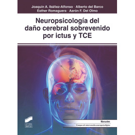 Neuropsicología del dan?o cerebral sobrevenido por ictus y TCE  JEYJO