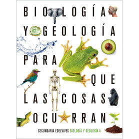 Proyecto: Para que las cosas ocurran - Biología y Geología 4  JEYJO