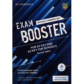 Cambridge Exam Boosters for the Revised 2020 Exam Second edition. Key and Key for Schools Exam Booster without Answither Key with Audio.  JEYJO
