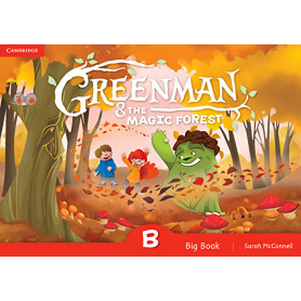 Greenman and the Magic Forest. Big Book. B  JEYJO