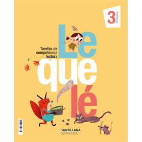 LEQUELE TAREFAS DE COMPETENCIA LECTORA 3 PRIMARIA  JEYJO