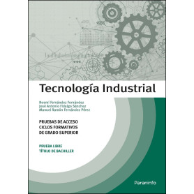 Tecnología Industrial. Pruebas de acceso a ciclos formativos de grado superior  JEYJO
