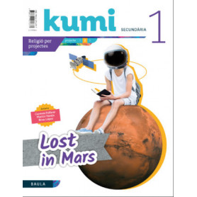 Lost in Mars 1r ESO Projecte Kumi  JEYJO