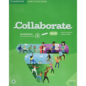 Collaborate English for Spanish Speakers. workbook with Practice Extra and Collaboration Plus. Level 3  JEYJO