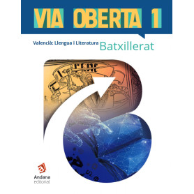 Via Oberta. Valencià. Primer de Batxillerat  JEYJO