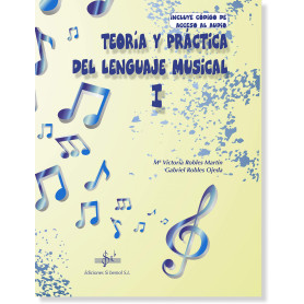 TEORIA Y PRÁCTICA DEL LENGUAJE MUSICAL 1  JEYJO