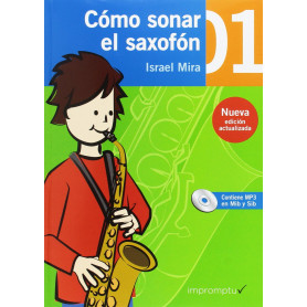 Cómo sonar el saxofón 1  JEYJO