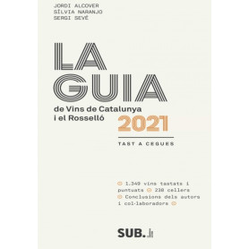 GUIA DE VINS DE CATALUNYA 2021 i EL ROSELLÓ, LA  JEYJO