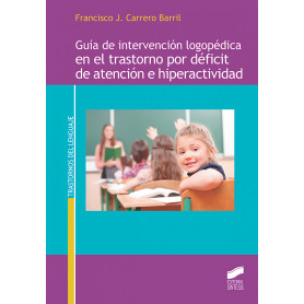 Guía de intervención logopédica en el trastorno por déficit de atención e hipera  JEYJO