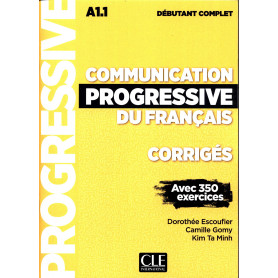 COMMUNICATION PROGRESSIVE DU FRANÇAIS - NIVEAU DÉBUTANT COMPLET  JEYJO