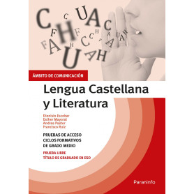 Temario pruebas de acceso a ciclos formativos de grado medio. Ámbito comunicación. Lengua Castellana y Literatura  JEYJO