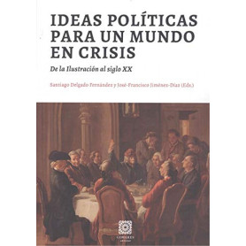 IDEAS POLÍTICAS PARA UN MUNDO EN CRISIS  JEYJO