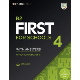 B2 First for Schools 4. Student's Book with Answers with Audio with Resource Bank.  JEYJO