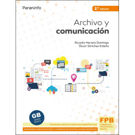 ARCHIVO Y COMUNICACIÓN 2.ª EDICIÓN 2021  JEYJO