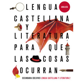 LENGUA CASTELLANA 2ºESO ANDALUCIA 21 PARA COSAS OC  JEYJO