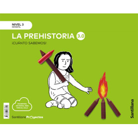 CUANTO SABEMOS NIVEL 3 LA PREHISTORIA 3.0  JEYJO