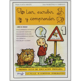 Leer, escribir y comprender, 1 Educación Primaria  JEYJO
