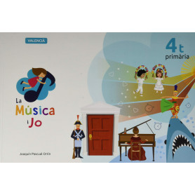 LA MÚSICA I JO 4t PRIMARIA  JEYJO