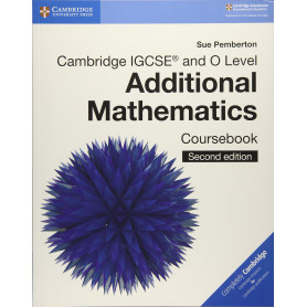 CAMBRIDGE IGCSE O LEVEL ADDITIONAL MATHEMATICS COU  JEYJO