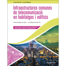 Infraestructures comunes de telecomunicació en habitatges i edificis Ed. 2021  JEYJO