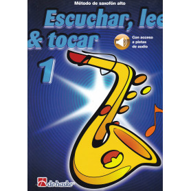 Saxo alto:escuchar,leer y tocar  JEYJO