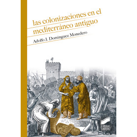 Las colonizaciones en el Mediterráneo antiguo  JEYJO