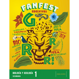 GRRR!.BIOLOGÍA Y GEOLOGÍA 1ºESO 22 FANFEST  JEYJO