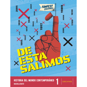 HISTORIA MUNDO CONTEMPORANEO 1ºNB 22 FANFEST  JEYJO