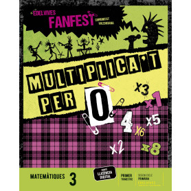 MULTIPLICAT PER 0.MATEMATIQUES 3ºEP C.VAL 22 FANFEST  JEYJO