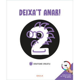 Deixa't anar! Grafisme creatiu 2 Infantil  JEYJO