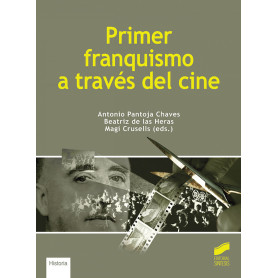 Primer franquismo a través del cine  JEYJO